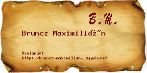 Bruncz Maximilián névjegykártya